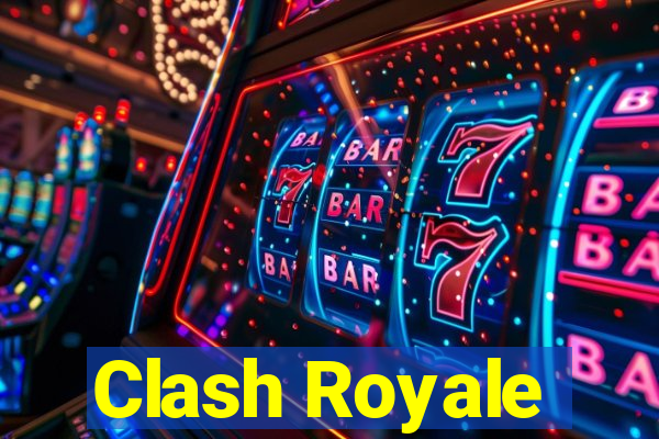Clash Royale